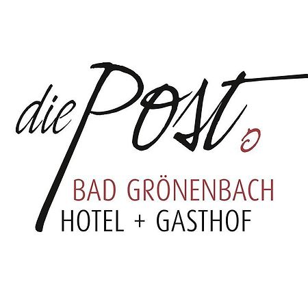 Die Post Hotel Bad Groenenbach Exterior photo